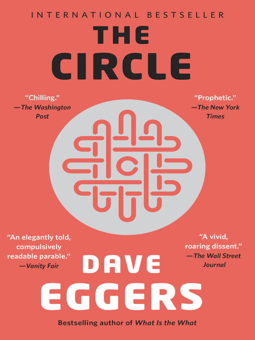Title details for The Circle by Dave Eggers - Available